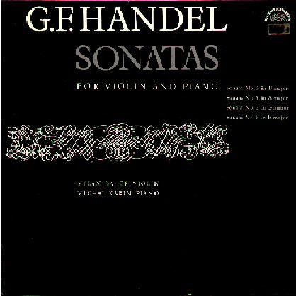 Georg Friedrich Handel, Michal Karin 'Sonatas for violin and piano' LP/1965/Classical/Czech/Nm Georg Friedrich Handel, Michal Karin 'Sonatas for violin and piano' LP/1965/Classical/Czech/Nm