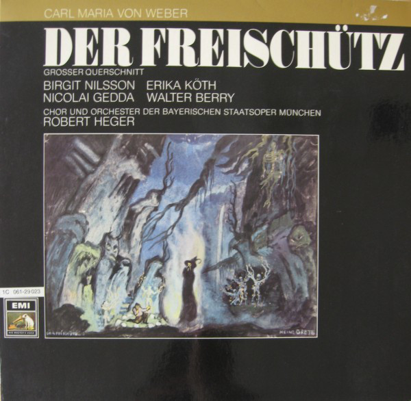 Carl Maria von Weber 'Der Freischutz Grosser Querschnitt' LP/1981/Classical/Germany.Nm