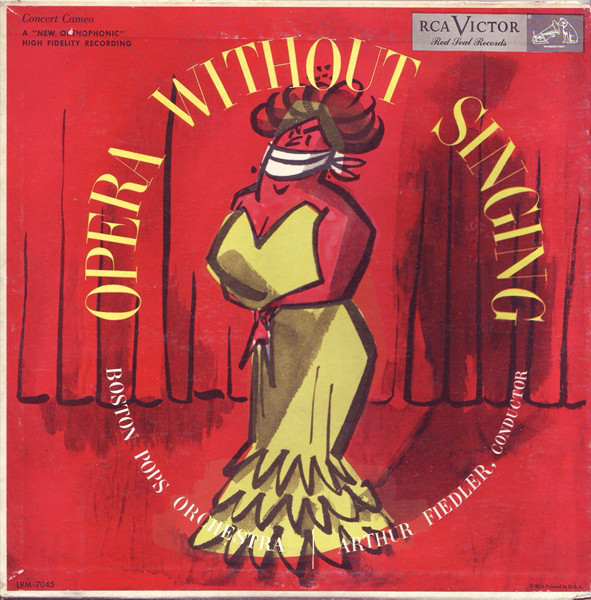 Boston Pops Orchestra, Arthur Fiedler 'Opera Without Singing' LP/1956/Classical/US/Ex Boston Pops Orchestra, Arthur Fiedler 'Opera Without Singing' LP/1956/Classical/US/Ex