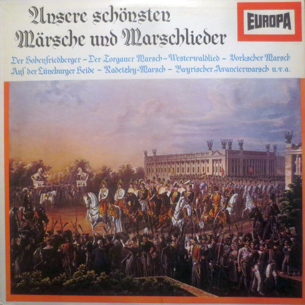 Groses Musikkorps Und Soldatenchor Unsere Schonsten Marsche Und Marschl LP/1965/Marches/Germany/Nm