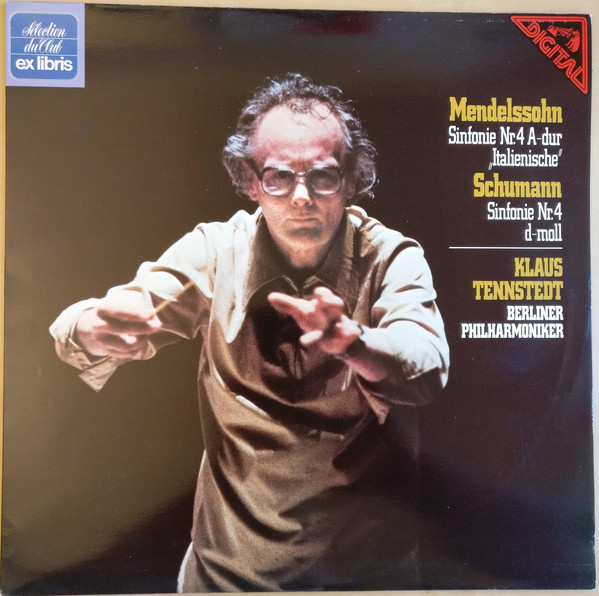 Klaus Tennstedt, Felix Mendelssohn, Robert Schumann Symphony No. 4 LP/1980/Classical/US/Nm