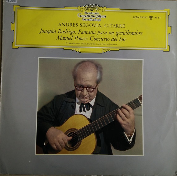 Andres Segovia 'Fantasia Para Un Gentilhombre, Concerto Del Sur' LP/1962/Classical/Germany/Nm