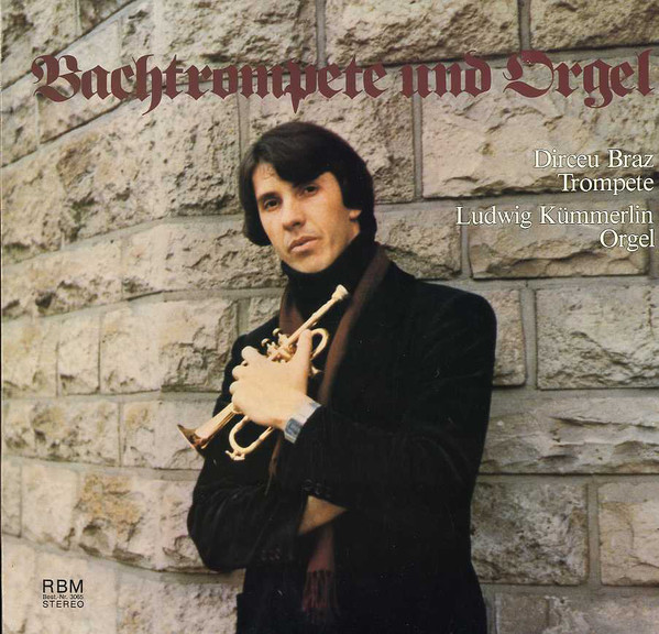 Dirceu Braz, Ludwig Kummerlin Bachtrompete Und Orgel LP/1981/Classical/Germany/Nm
