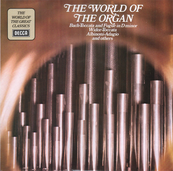 Various The World Of The Organ LP/1973/Classical/UK/Nm