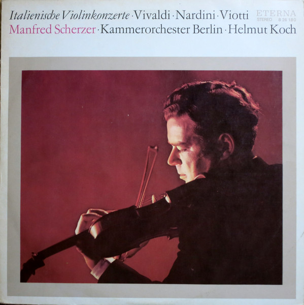 Antonio Vivaldi, Manfred Scherzer 'Italienische Violinkonzerte' LP/1975/Classical/Germany/Nm Antonio Vivaldi, Manfred Scherzer 'Italienische Violinkonzerte' LP/1975/Classical/Germany/Nm