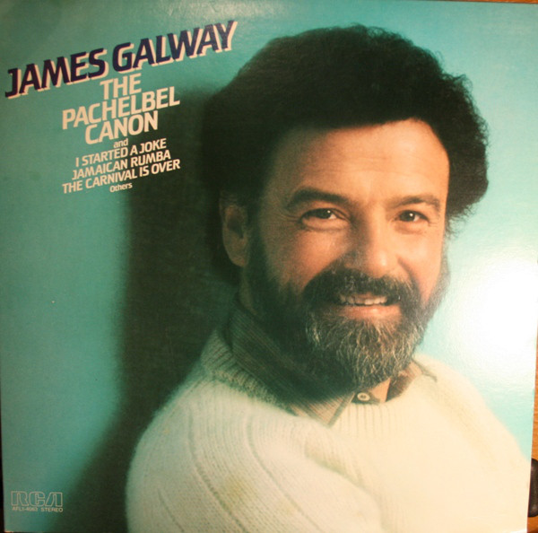 James Galway 'The Pachelbel Canon' LP/1981/Classical/US/Nm James Galway 'The Pachelbel Canon' LP/1981/Classical/US/Nm