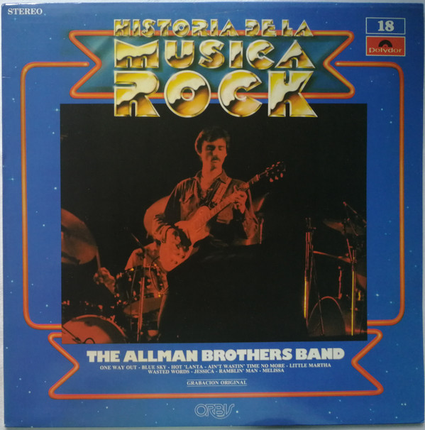 The Allman Brothers Band Historia De La Musica Rock Vol.18 LP/1972/1982/Rock/Spain/Nm