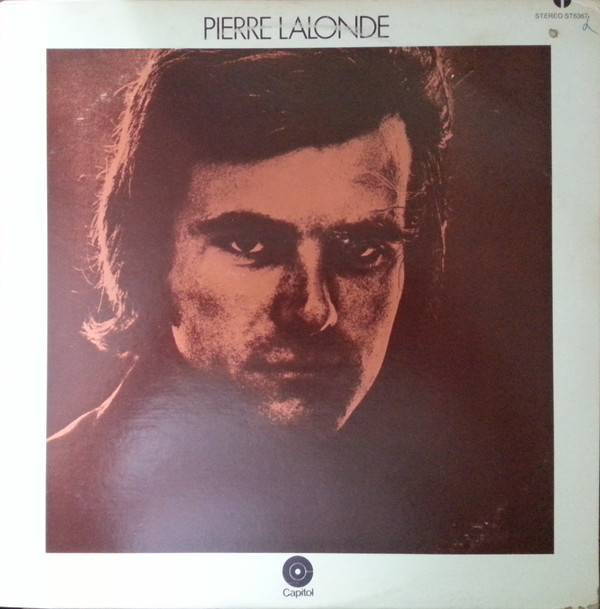 Pierre Lalonde Pierre Lalonde LP/1971/Folk/Canada/Nm