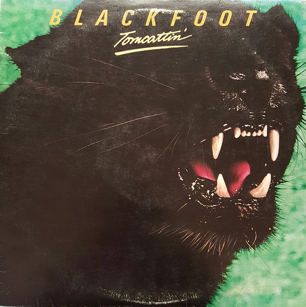 Blackfoot Tomcattin LP/1980/Hard Rock/US/Ex