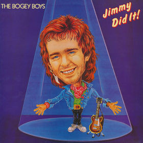 The Bogey Boys Jimmy Did It! LP/1980/Blues Rock/Germany/Nm