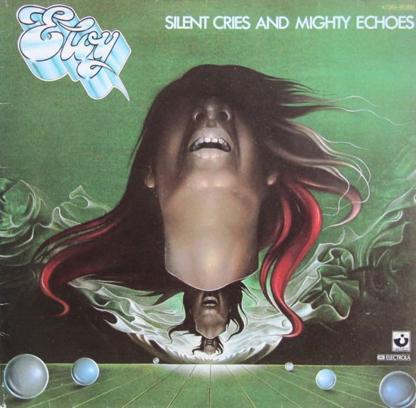 Eloy 'Silent Cries And Mighty Echoes' LP/1979/Prog Rock/Germany/Nm Eloy 'Silent Cries And Mighty Echoes' LP/1979/Prog Rock/Germany/Nm