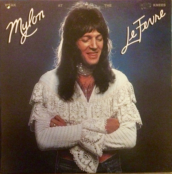 Mylon LeFevre 'Weak At The Knees' LP/1977/Rock/US/Nm