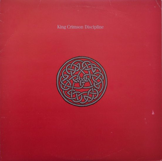 King Crimson 'Discipline' LP/1981/Prog Rock/US/Nm King Crimson 'Discipline' LP/1981/Prog Rock/US/Nm