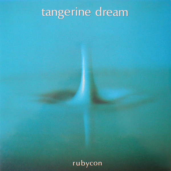 Tangerine Dream Rubycon LP/1975/Electronic/UK/Nm