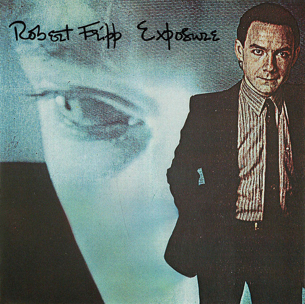 Robert Fripp 'Exposure' LP/1979/Rock/US/Nm