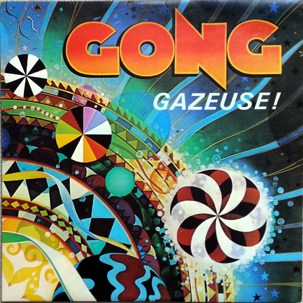Gong Gazeuse! LP/1976/1977/Prog Rock/Germany/Nm