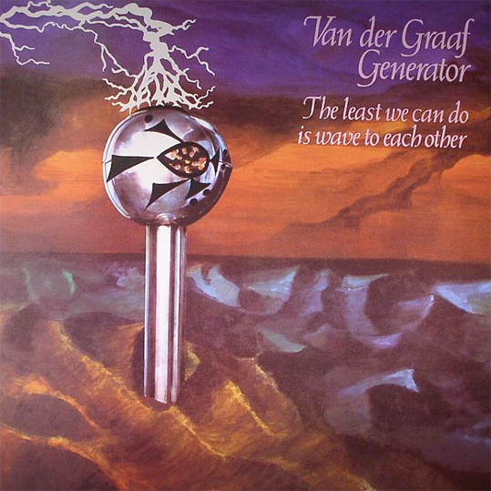 Van Der Graaf Generator The Least We Can Do Is Wave To Each Other LP/1971/2012/Prog Rock/US/Nm