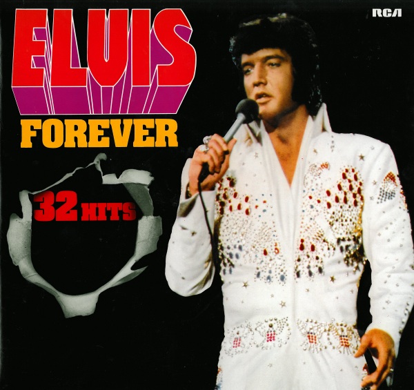 Elvis Presley 'Elvis Forever 32 Hits' 2LP/1974/Rock n Roll/Germany/Nm Elvis Presley 'Elvis Forever 32 Hits' 2LP/1974/Rock n Roll/Germany/Nm