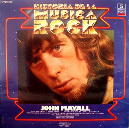 John Mayall 'Historia De La Musica Rock' LP/1981/Rock/Spain/Nm John Mayall 'Historia De La Musica Rock' LP/1981/Rock/Spain/Nm