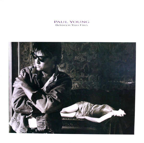 Paul Young Between Two Fires LP/1986/Pop Rock/Holland/Nm