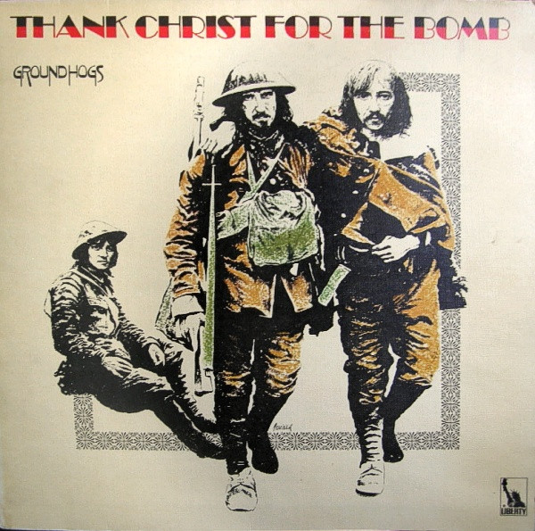 The Groundhogs Thank Christ For The Bomb LP/1970/Blues Rock/UK/Nm
