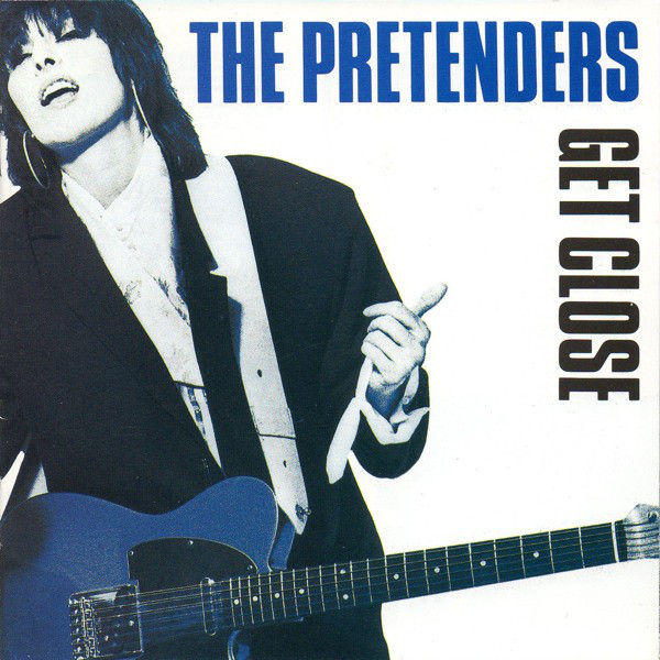 The Pretenders 'Get Close' LP/1986/Pop Rock/Germany/Nm The Pretenders 'Get Close' LP/1986/Pop Rock/Germany/Nm