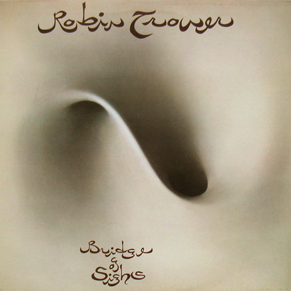 Robin Trower Bridge Of Sighs LP/1974/Blues Rock/UK/Ex