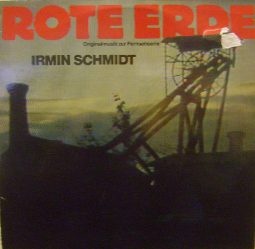 Irmin Schmidt Rote Erde - Originalmusik Zur Fernsehserie LP/1983/Electronic/Germany/Nm