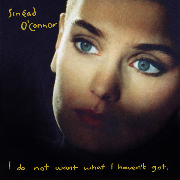 Sinead OConnor I Do Not Want What I Havent Got LP/1990/Rock/Germany/Nm
