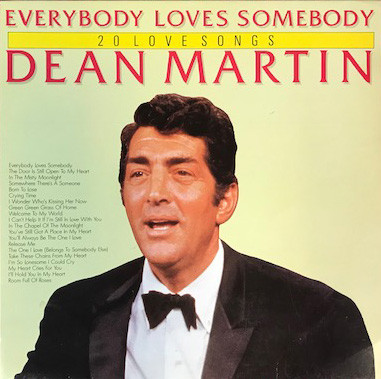 Dean Martin 'Everybody Loves Somebody 20 Love Songs' LP/1986/Pop/Germany/Nm Dean Martin 'Everybody Loves Somebody 20 Love Songs' LP/1986/Pop/Germany/Nm
