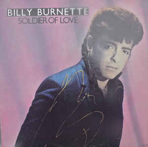Billy Burnette Soldier Of Love LP/1986/Rock/Canada/Sealed
