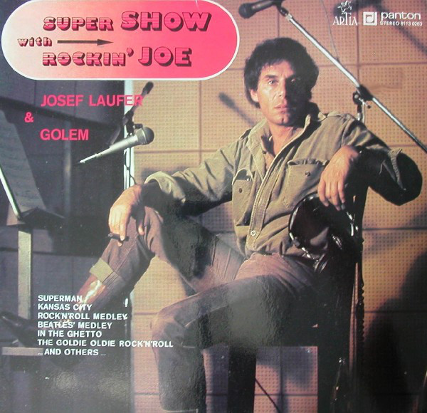 Josef Laufer & Golem 'Super Show With Rockin' Joe' LP/1982/Pop Rock/Czech/Nm