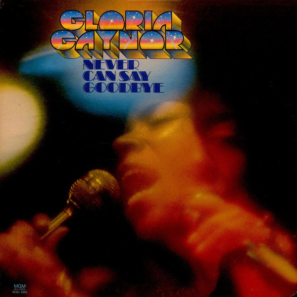 Gloria Gaynor Never Can Say Goodbye LP/1975/Pop/Germany/Nm
