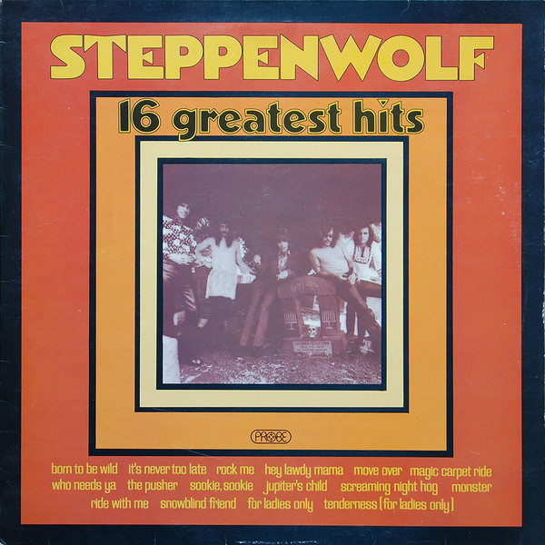 Steppenwolf '16 Greatest Hits' LP/1973/1981/Rock/US/Ex Steppenwolf '16 Greatest Hits' LP/1973/1981/Rock/US/Ex