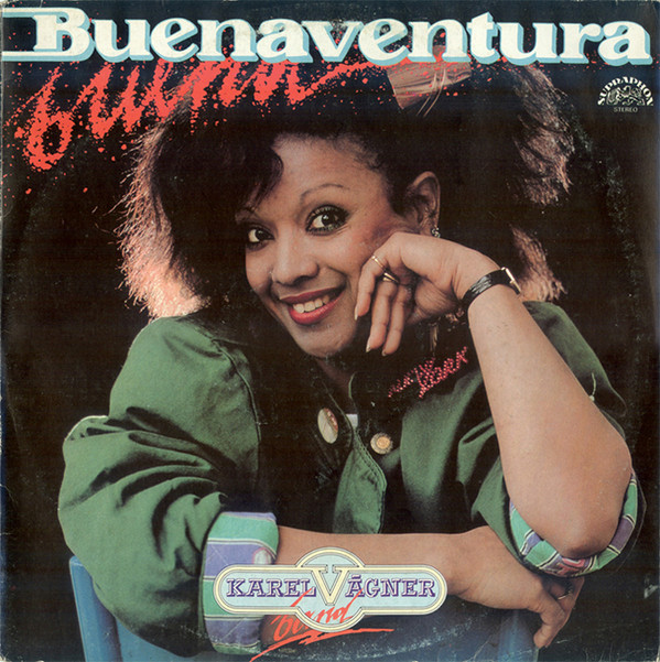 Buenaventura, Karel Vagner Band Buena LP/1989/Pop/Czech/Nm