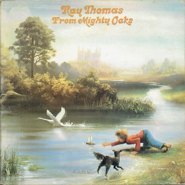 Ray Thomas From Mighty Oaks LP/1975/Rock/UK/Nm