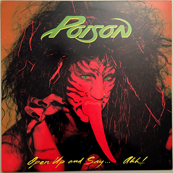 Poison 'Open Up And SayAhh' LP/1988/Rock/Holland/Ex Poison 'Open Up And SayAhh' LP/1988/Rock/Holland/Ex