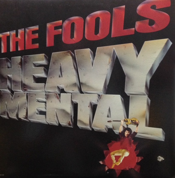 The Fools 'Heavy Mental' LP/1981/Rock/Holland/Nm The Fools 'Heavy Mental' LP/1981/Rock/Holland/Nm
