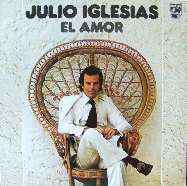 Julio Iglesias 'El Amor' LP/1975/Pop/Holland/Nm