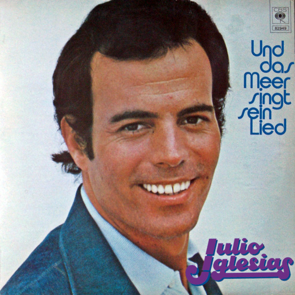 Julio Iglesias Und Das Meer Singt Sein Lied LP/1973/1978/Pop/Holland/Nm