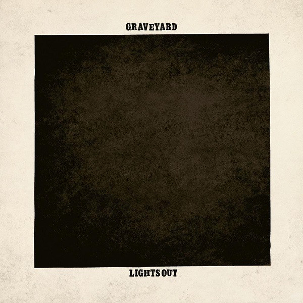 Graveyard 'Lights Out' LP/2012/Hard Rock/US/Nm Graveyard 'Lights Out' LP/2012/Hard Rock/US/Nm