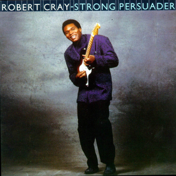Robert Cray 'Strong Persuader' LP/1986/Blues Rock/Holland/Nm Robert Cray 'Strong Persuader' LP/1986/Blues Rock/Holland/Nm