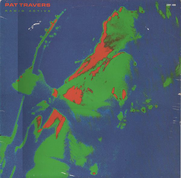 Pat Travers Radio Active LP/1981/Blues Rock/Germany/Nm