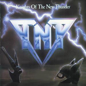 TNT 'Knights Of The New Thunder' LP/1984/Heavy Metall/Germany/Ex TNT 'Knights Of The New Thunder' LP/1984/Heavy Metall/Germany/Ex