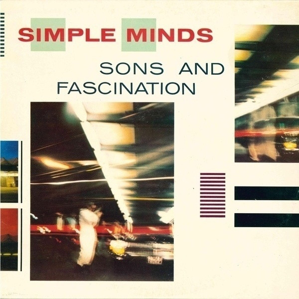 Simple Minds 'Sons & Fascination' LP/1981/Pop Rock/Germany/Nm Simple Minds 'Sons & Fascination' LP/1981/Pop Rock/Germany/Nm