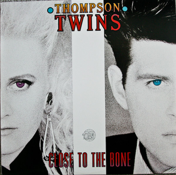 Thompson Twins 'Close To The Bone' LP/1987/Pop/US/Nm Thompson Twins 'Close To The Bone' LP/1987/Pop/US/Nm