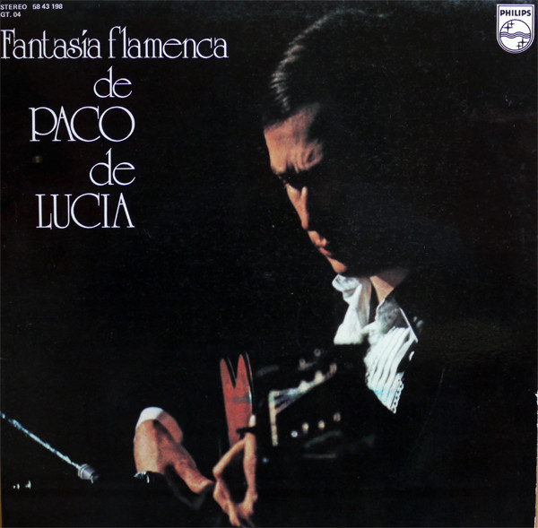 Paco De Lucia 'Fantasia Flamenca De Paco De Lucia' LP/1971/1975/Flamenco/Spain/Nm Paco De Lucia 'Fantasia Flamenca De Paco De Lucia' LP/1971/1975/Flamenco/Spain/Nm