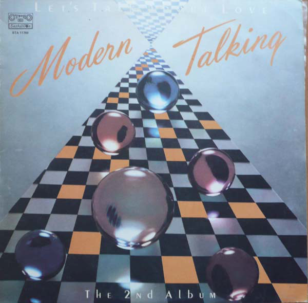 Modern Talking Lets Talk About Love - The 2nd Album LP/1986/Pop/Bulgaria/Nm