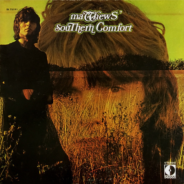 Matthews Southern Comfort Matthews Southern Comfort LP/1970/Folk Rock/UK/Nm