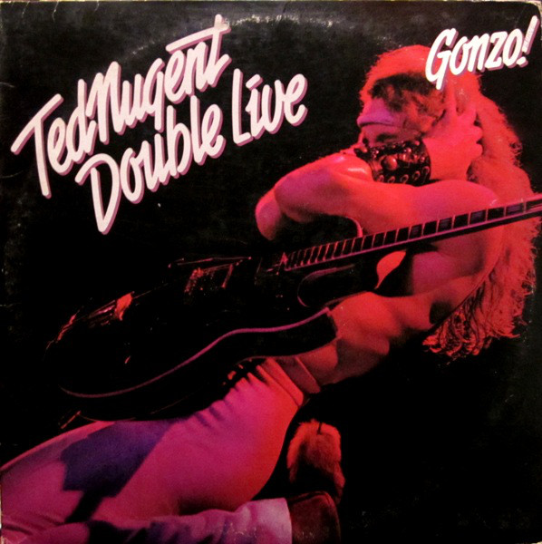 Ted Nugent Double Live Gonzo! 2LP/1978/Rock/Holland/Nm